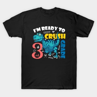 I'm Ready To Crush 3rd Grade Dinosaur Back To School T-Shirt